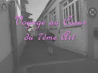 Voyage au Coeur du 7ème Art