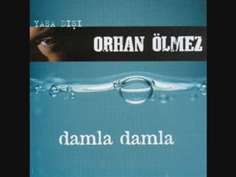 Orhan-Olmez-Damla-Damla