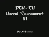 PGK-TV - Unreal Tournament III