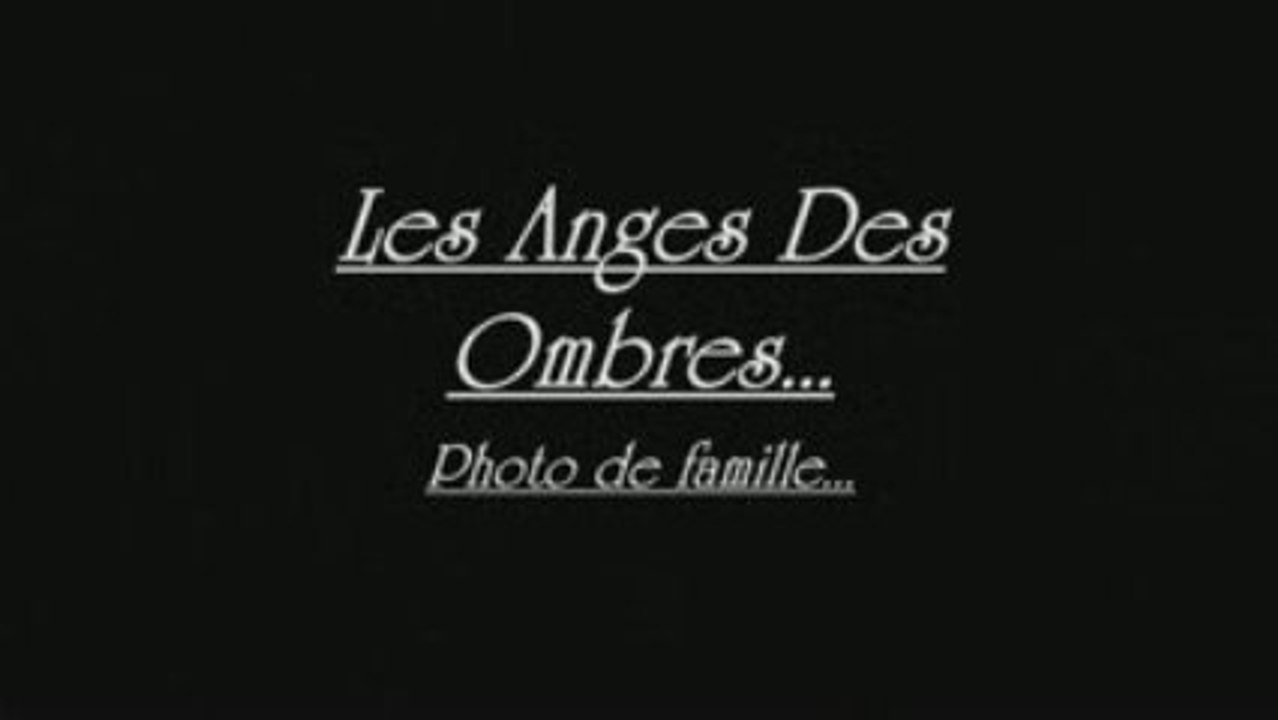 La Famille Anges Des Ombres