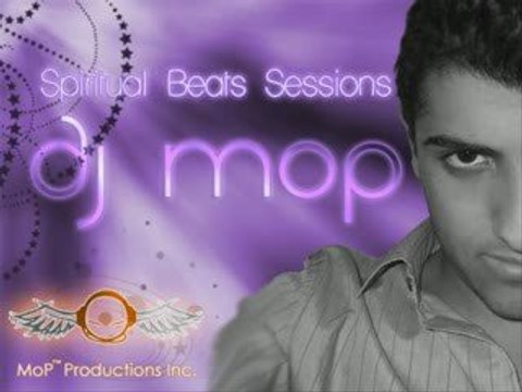 Electro Trance House Dj MoP.::Spiritual Beats Sensations::.
