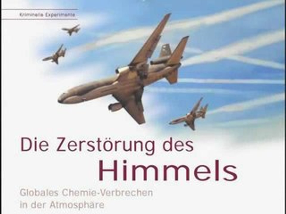 Chemtrails - Die Zerstörung des Himmels - 1v5
