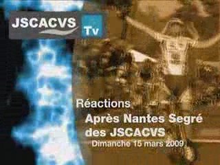 Nantes Segré 2009 - Les réactions des JSCACVS