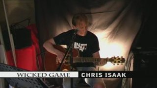 Wicked game (Chris Isaak)