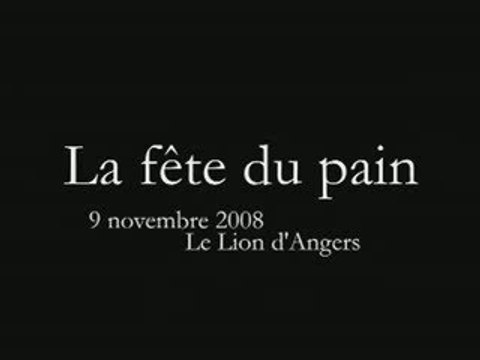 Fete du pain 2008 - Le Lion d'Angers