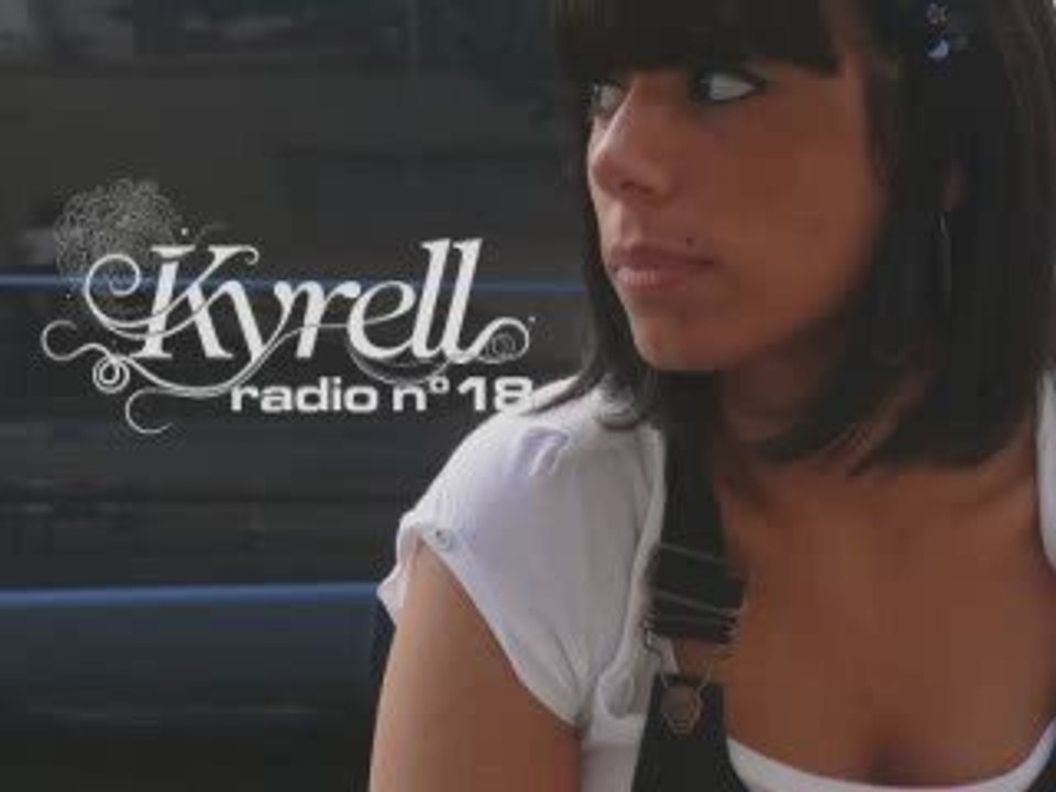 KYRELL RADIO N°18