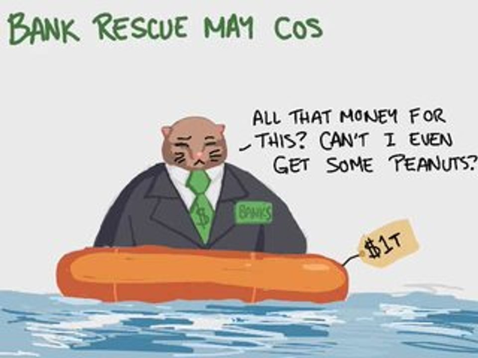 Headline DS Edition #51 - Bank Rescue May Cost $1T