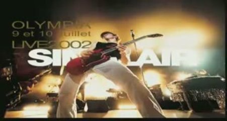 SINCLAIR (SUR LE VIF LIVE]