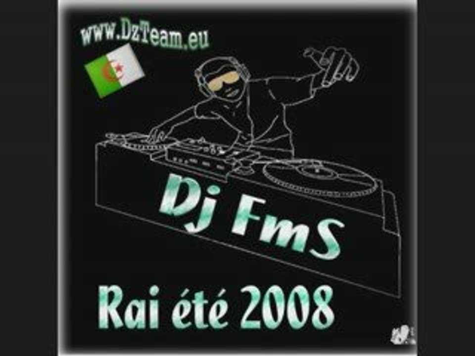 Dj fms rai  mix  dj nassim