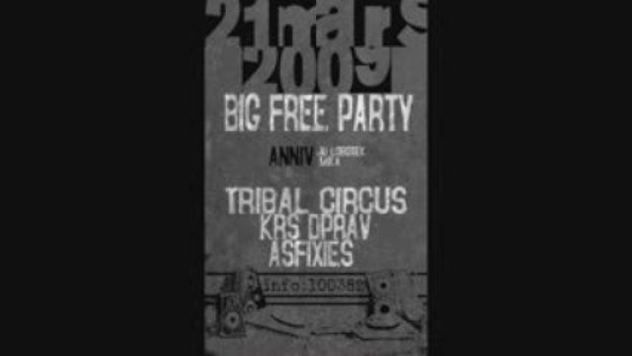 21-03-2009 :: KRS DpraV Tribal Circus ASFIXIES :: PACA