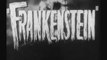 Bande-annonce Frankenstein - James Whale