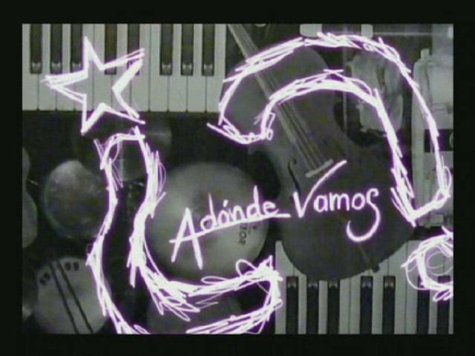 Clip A donde Vamos