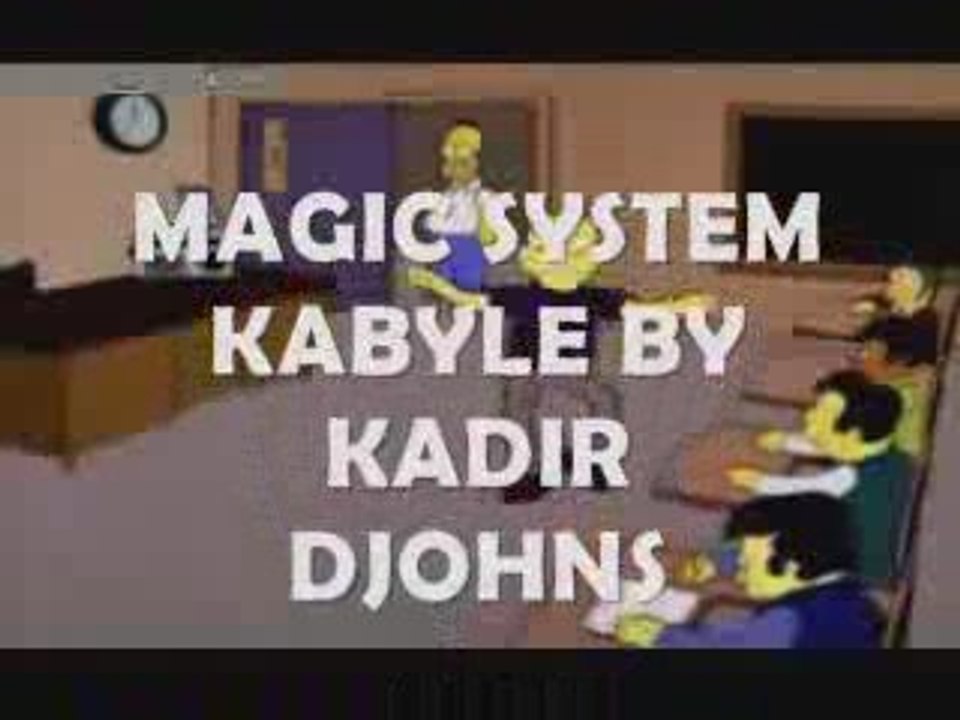MAGIC SYSTEM KABYLE