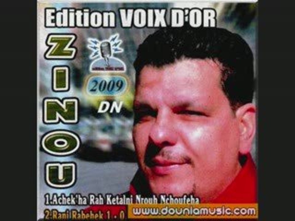 CHEB ZINOU-ma bkali g3ADE