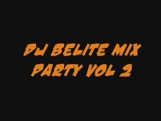 Dj Belite Mix Party Vol 2