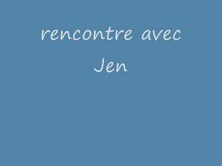 Jenifer rencontre