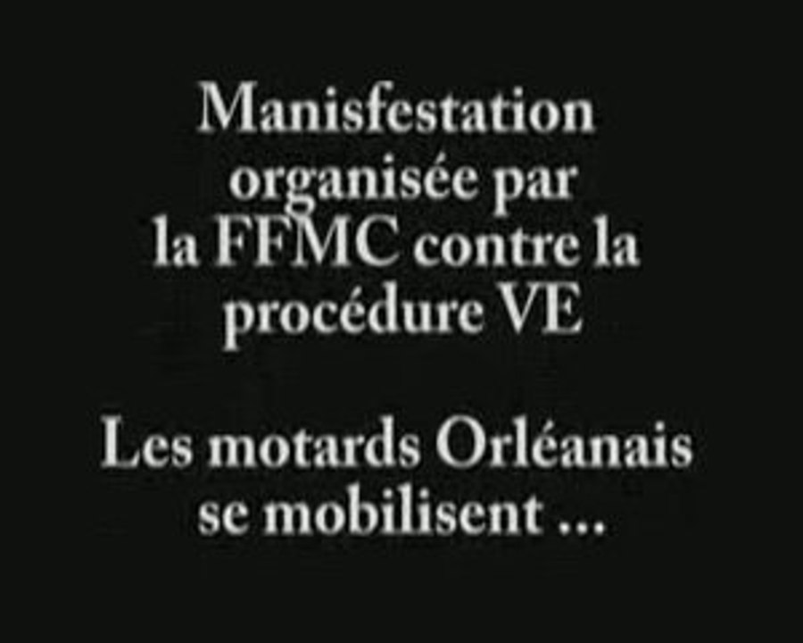 Manifestation procédure VE Orléans - Tribumoto45