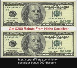 Niche Socializer Bonus - $200 Discount
