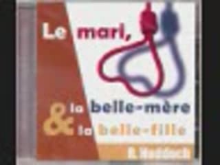 Le mari,la belle-mére & la belle-fille 3 Rachid haddach