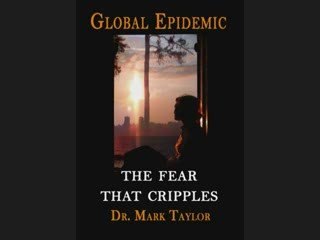 Global Epidemic The Fear That Cripples
