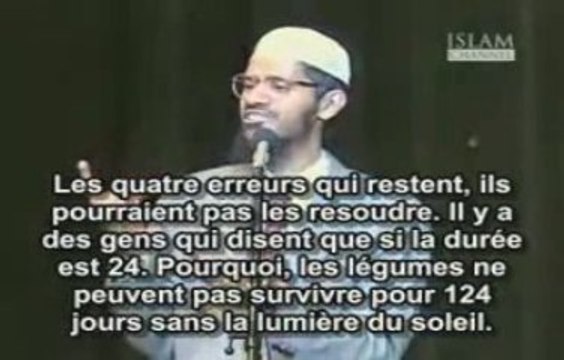 Zakir Naik - Erreur dans la bible - Durée du jour 1/4