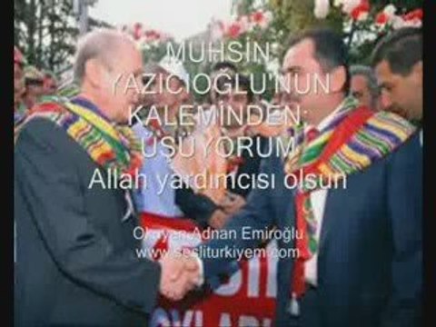 MUHSİN YAZICIOĞLU'NUN KALEMİNDEN: ÜŞÜYORUM