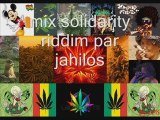 Mix solidarity riddim par jahilos