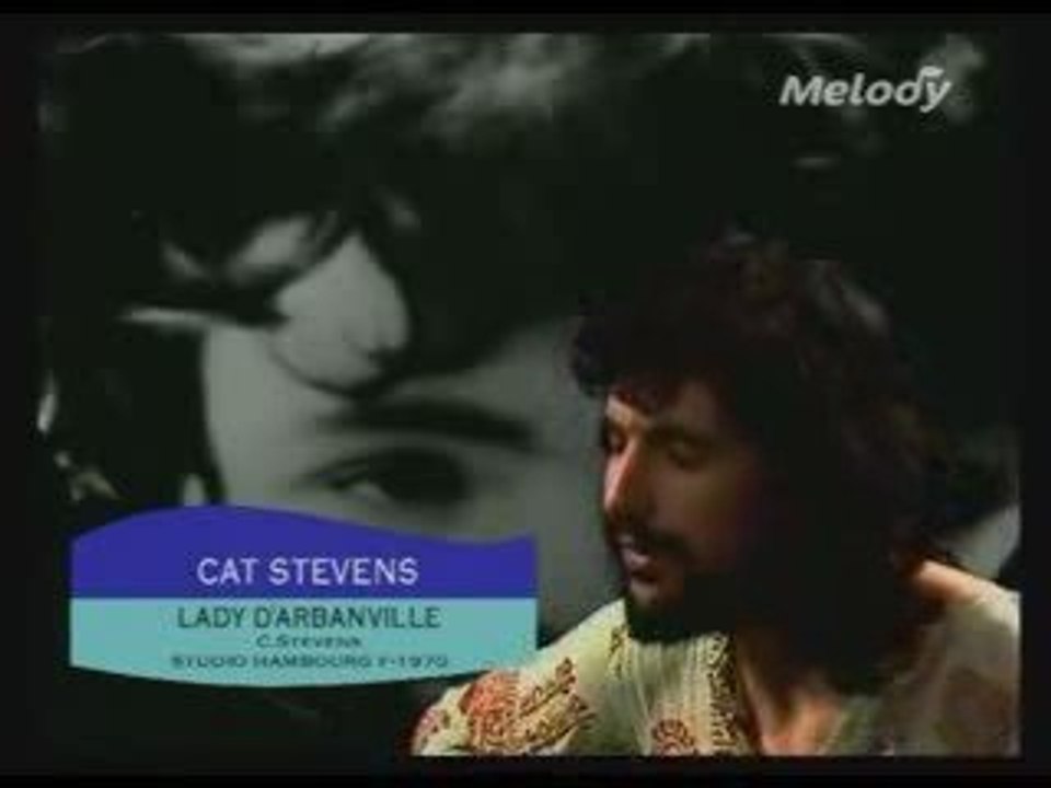 CAT STEVENS-LADY D'ARBANVILLE