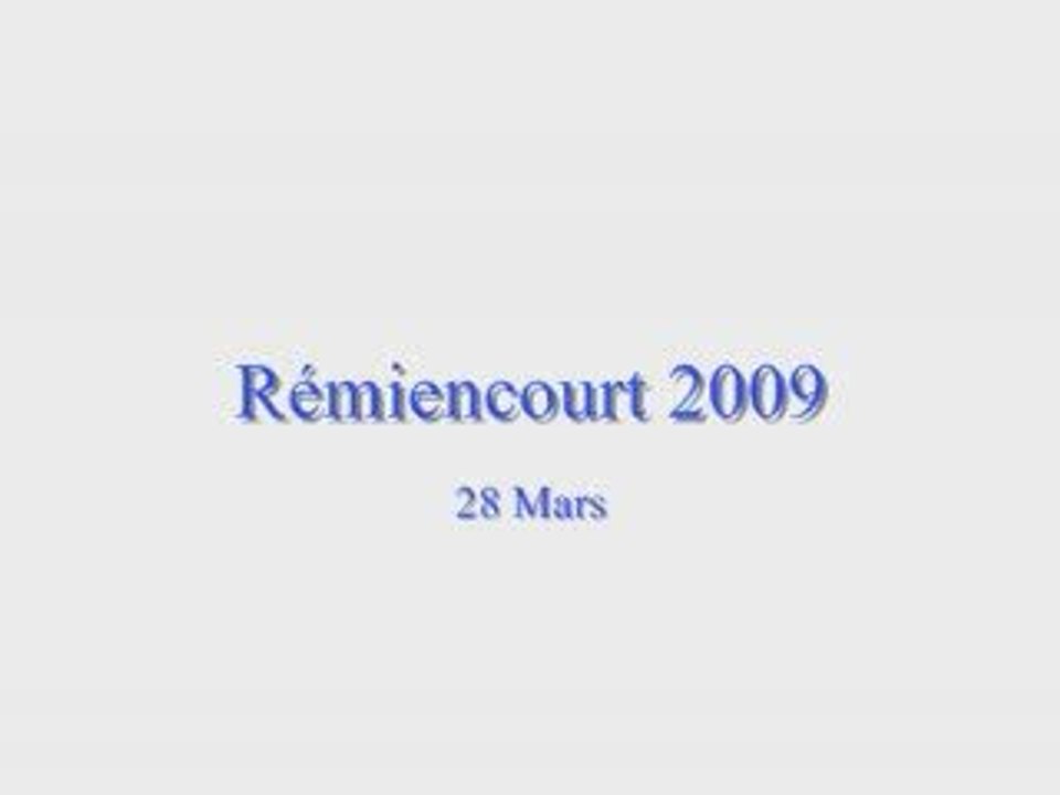 Rémiencourt 2009