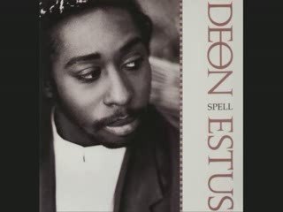 Deon Estus - You're the only one