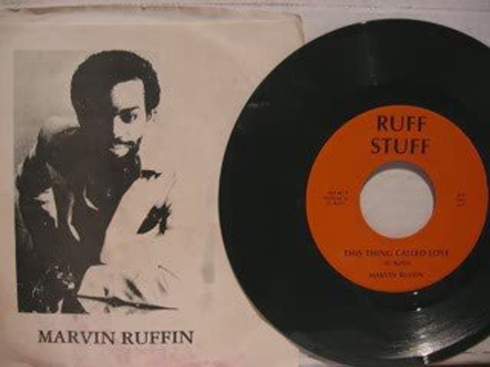 Marvin Ruffin - The thing called love