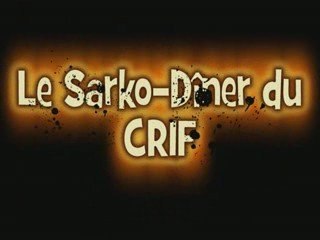 Le Sarko-Dîner du Crif