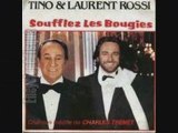 Tino & Laurent Rossi Soufflez les bougies (1981)