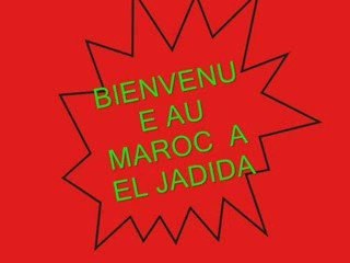 LOCATION AU MAROC A ELJADIDA