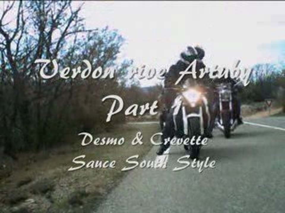 Verdon part 1 DESMO CREVETTE 5 avril