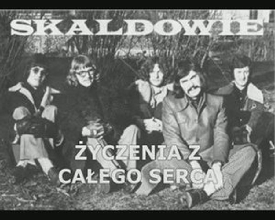 Skaldowie - Życzenia z całego serca