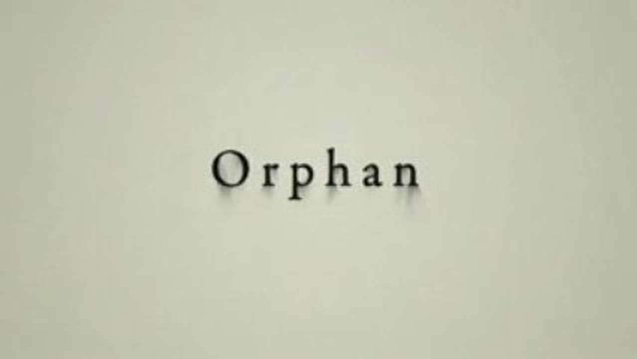 Orphan - Trailer