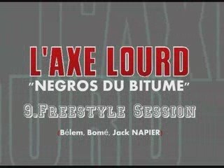 9. Freestyle Session (Bélem - Bomé - Jack Napier)