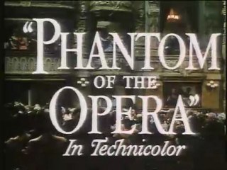 Bande-annonce Le Fantome de l'opéra - Arthur Lubin