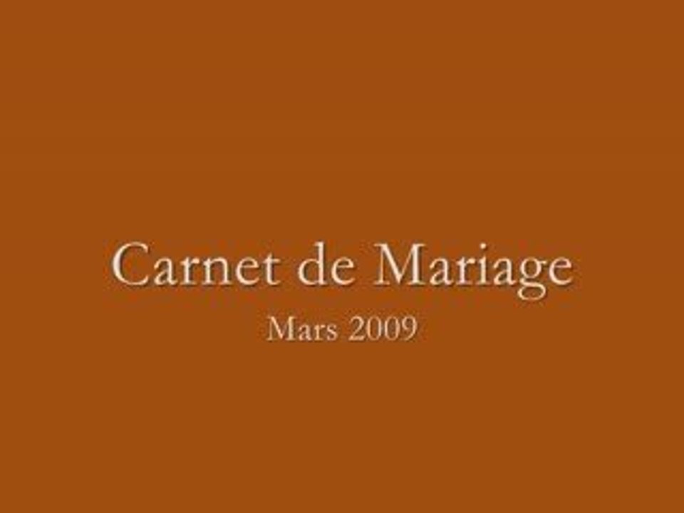 Carnet de Mariage Mars 09