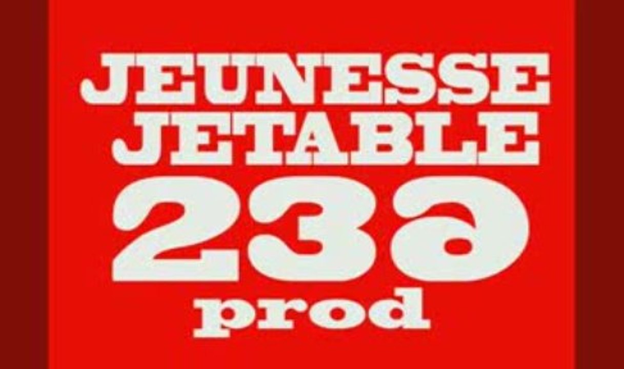236. Jeunesse Jetable