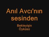 Anıl AVCI  - Bekleyişin Öyküsü