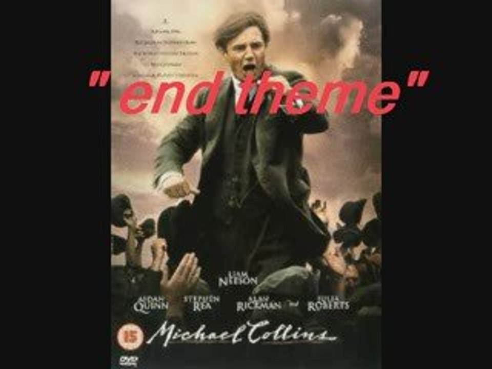 michael collins - end theme
