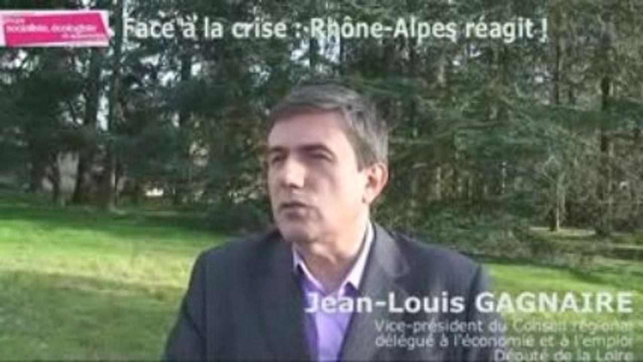 La crise économique en Rhône-Alpes - Jean-Louis GAGNAIRE