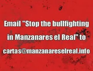 Stop bullfighting in Manzanares el Real (Spain)
