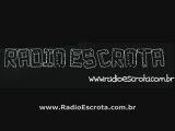 Rádio Escrota - Web Rádio