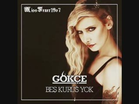 GÖKÇE Anladm Ki 2009 Beş KuruşYok Yepyeni Albümünden