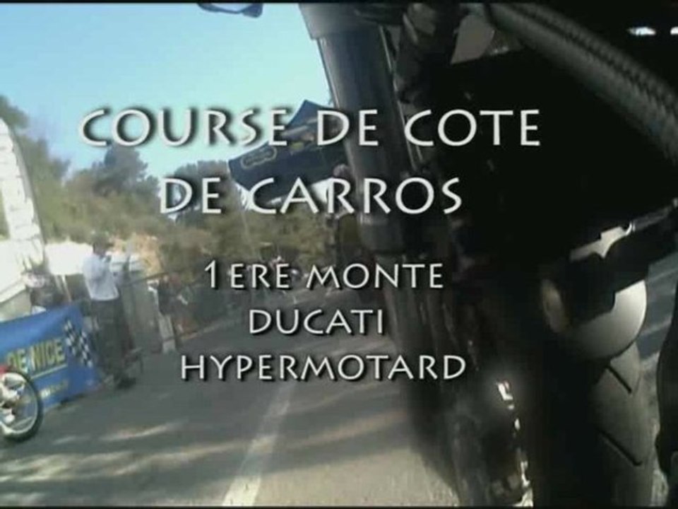 course de cote de carros  ducati hypermotard part one