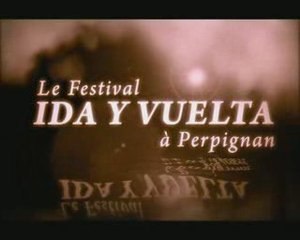 Titrage Début Festival Ida Y Vuelta