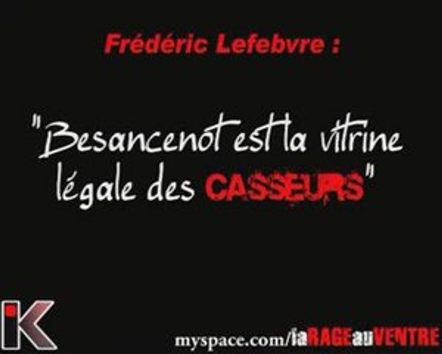 lefebvre : "Besancenot est la vitrine legale des casseurs"
